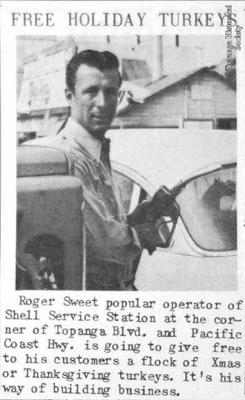 Roger Sweet's gas station advertises free turkeys · Topanga Historical ...